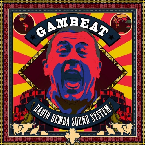 DJ Gambeat et invités - Radio Bemba Sound System