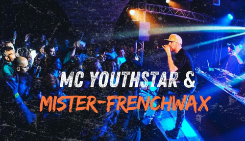 Frenchwax meet Youthstar @ Le Coota - 22H